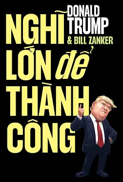 Nghĩ Lớn Để Thành Công